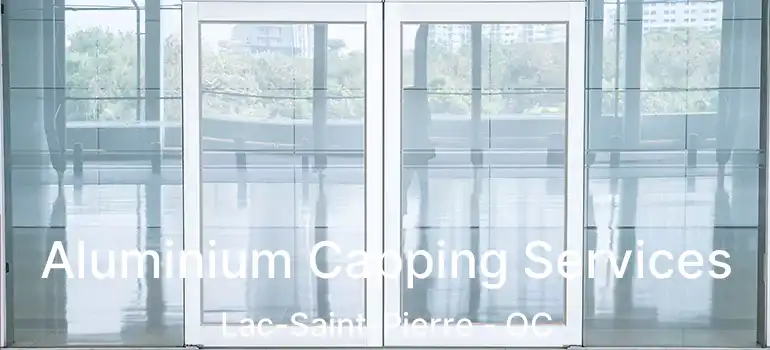  Aluminium Capping Services Lac-Saint-Pierre - QC