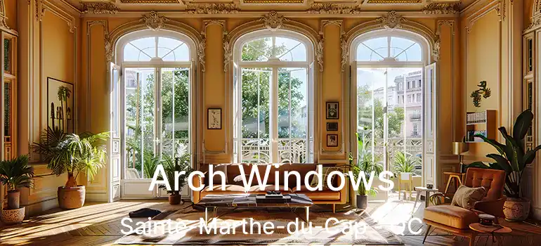  Arch Windows Sainte-Marthe-du-Cap - QC