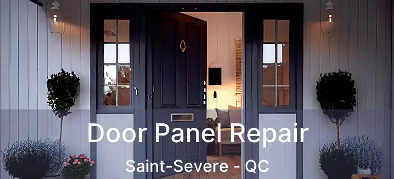  Door Panel Repair Saint-Severe - QC