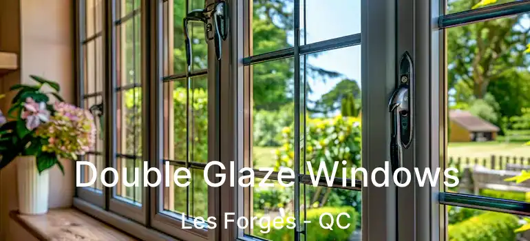  Double Glaze Windows Les Forges - QC