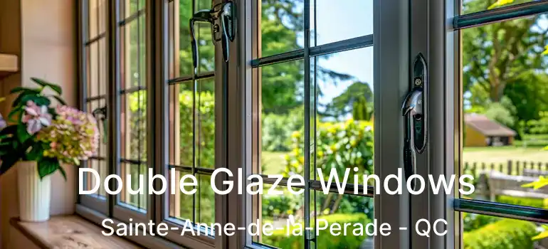  Double Glaze Windows Sainte-Anne-de-la-Perade - QC