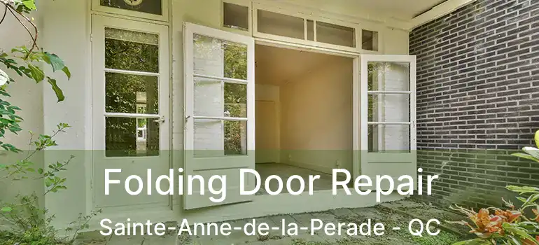  Folding Door Repair Sainte-Anne-de-la-Perade - QC