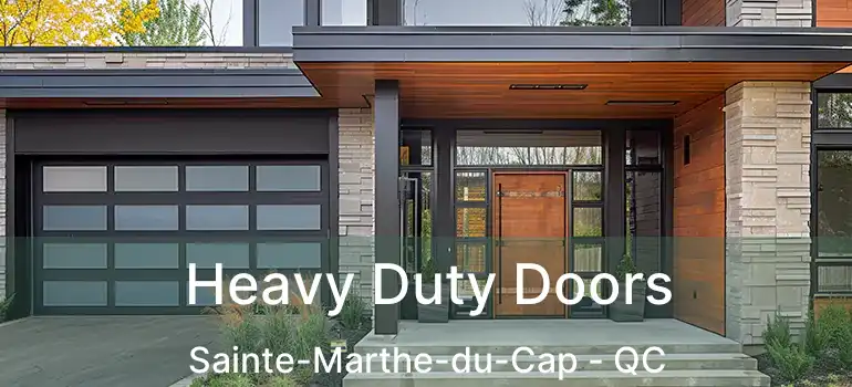  Heavy Duty Doors Sainte-Marthe-du-Cap - QC