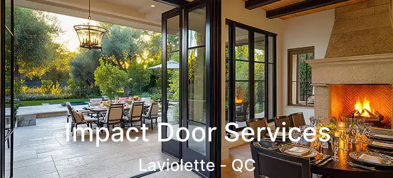  Impact Door Services Laviolette - QC