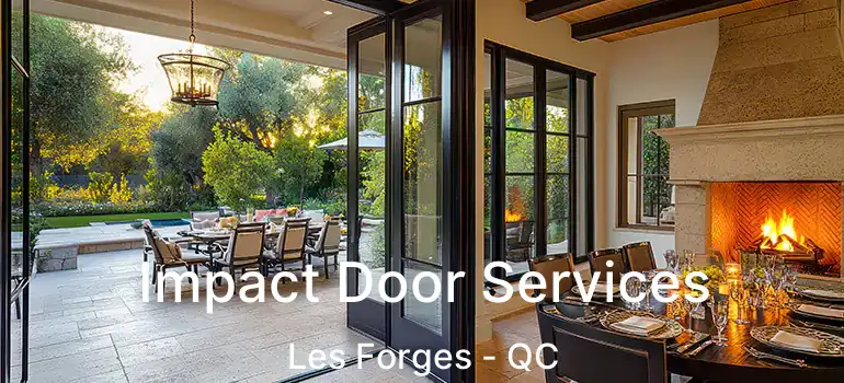  Impact Door Services Les Forges - QC