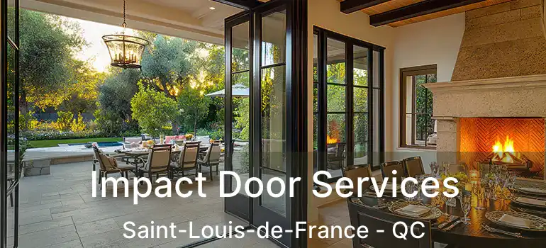  Impact Door Services Saint-Louis-de-France - QC