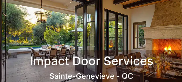  Impact Door Services Sainte-Genevieve - QC