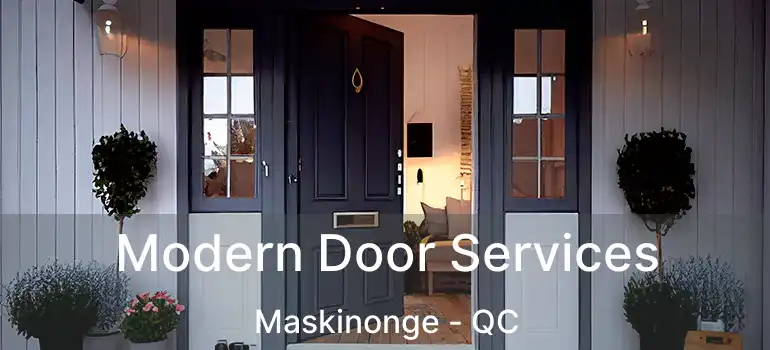  Modern Door Services Maskinonge - QC