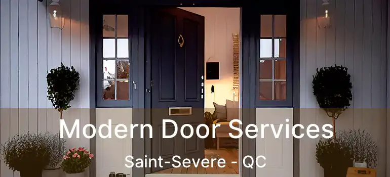  Modern Door Services Saint-Severe - QC