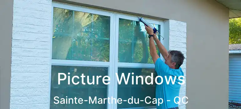  Picture Windows Sainte-Marthe-du-Cap - QC