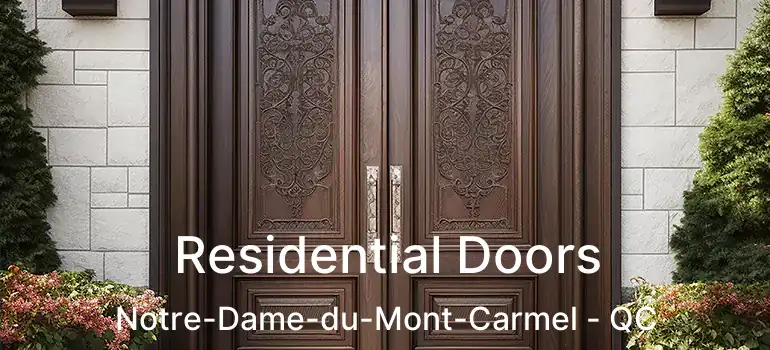  Residential Doors Notre-Dame-du-Mont-Carmel - QC