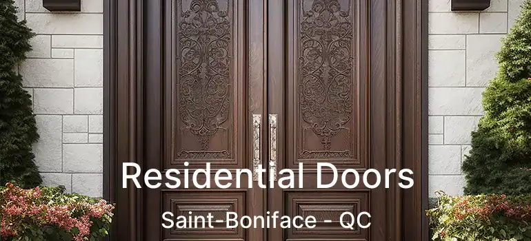  Residential Doors Saint-Boniface - QC