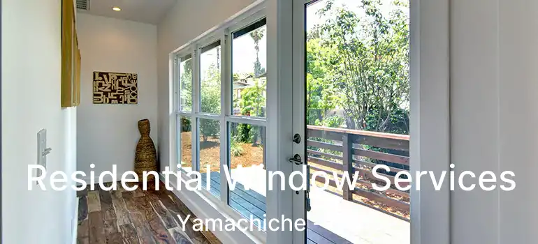  Residential Window Services Yamachiche - QC