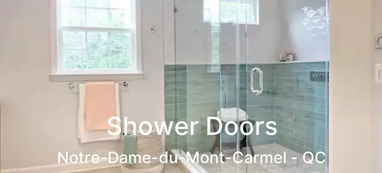  Shower Doors Notre-Dame-du-Mont-Carmel - QC