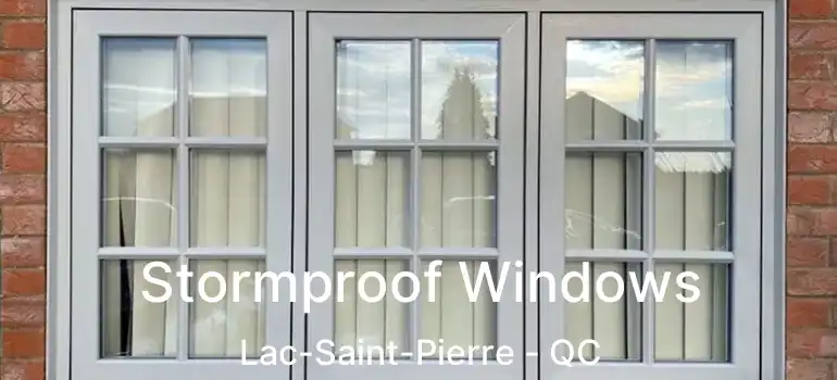  Stormproof Windows Lac-Saint-Pierre - QC