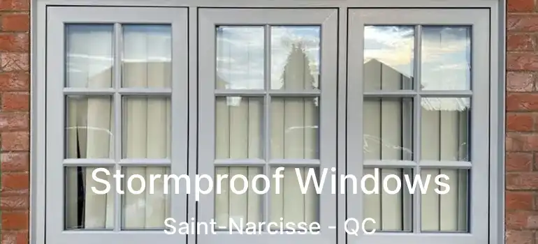  Stormproof Windows Saint-Narcisse - QC