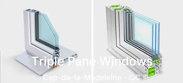  Triple Pane Windows Cap-de-la-Madeleine - QC